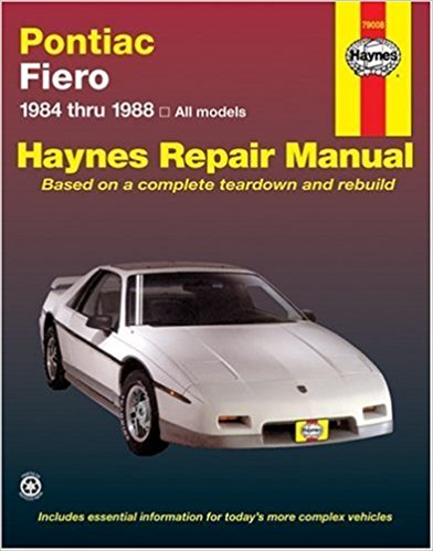 By John Haynes Pontiac Fiero, 1984-1988 (Haynes Repair Manual) (1st Edition)