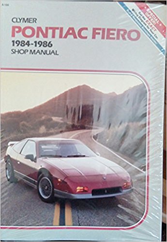 Pontiac Fiero, 1984-1986: Shop Manual (Clymer automotive repair series)